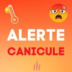 Horaires déchèteries vigilance canicule